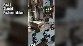 Fast U Shaped Fastener Maker